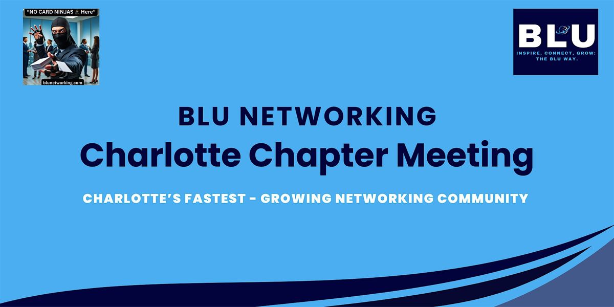 BLU Networking - Belmont Chapter Meeting