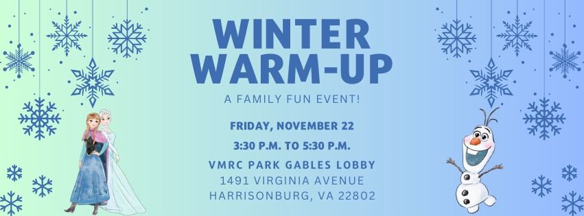 Winter Warm-Up: A Family Fun Event! 