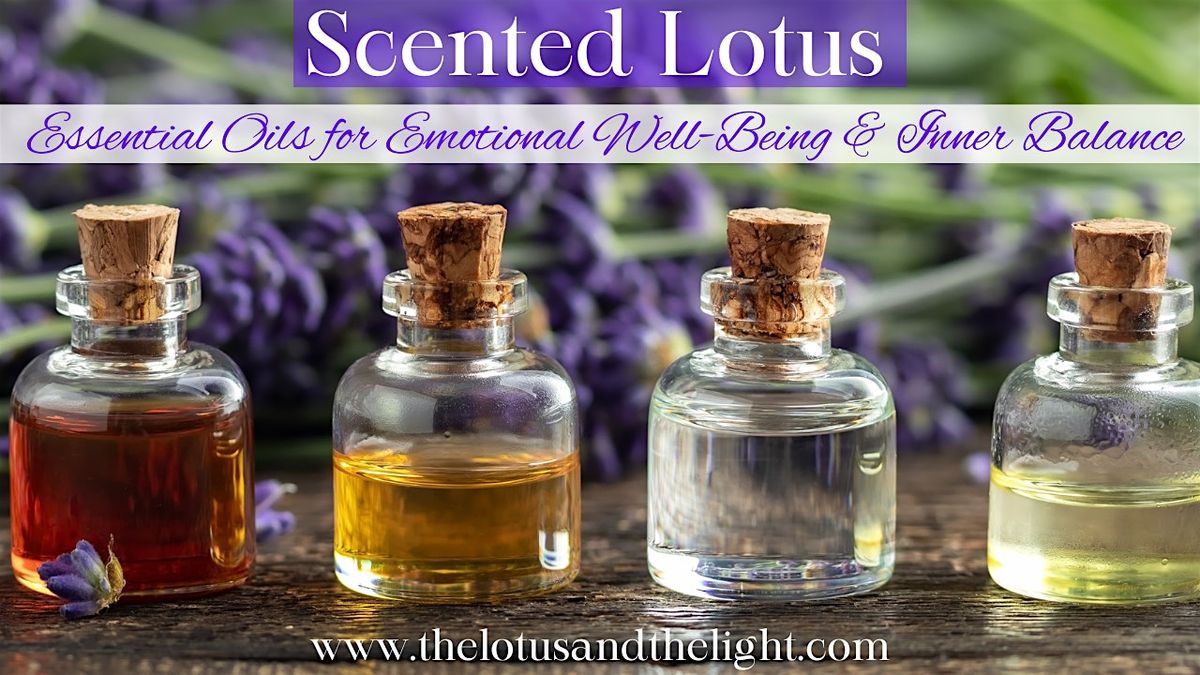 Scented Lotus: Making a Self-Love Blend