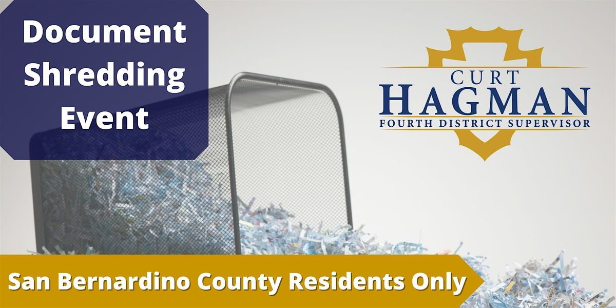 Supervisor Hagman's Upland Shredding Event Pre-Registration