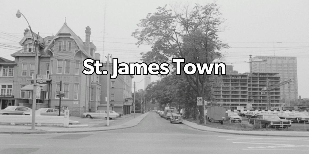 St. James Town Walking Tour