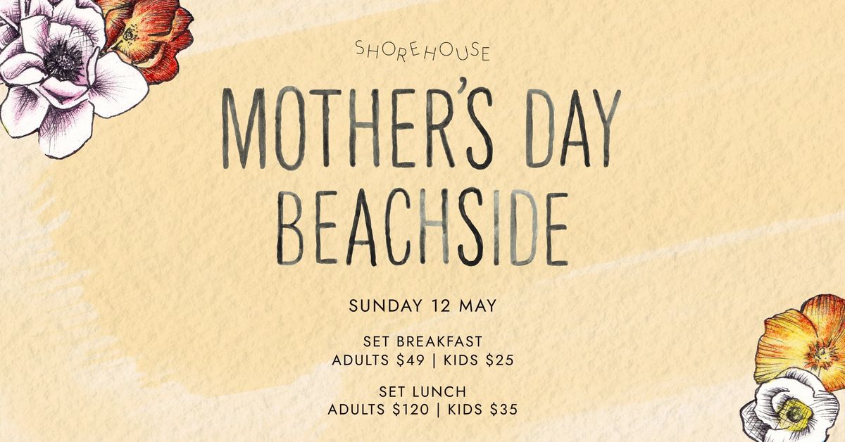 Mother's Day Beachside