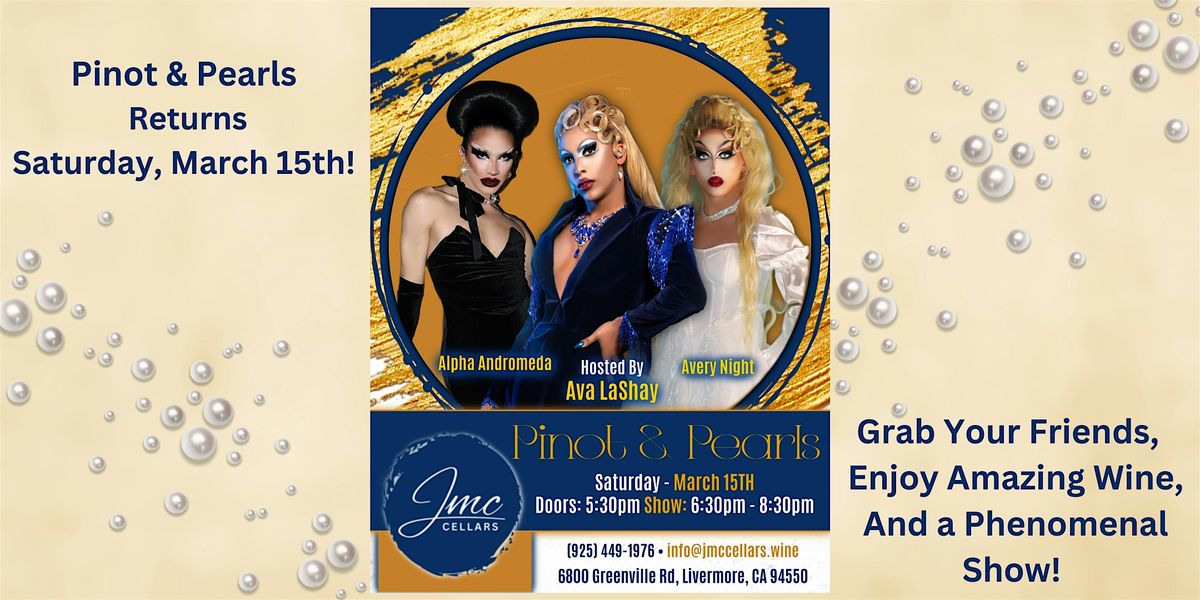 Pinot & Pearls Drag Show at JMC Cellars