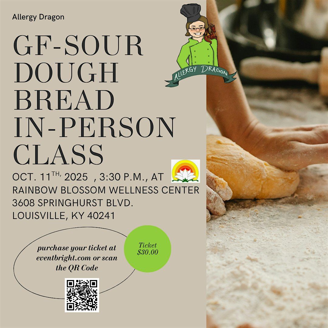 In-Person Sourdough Bread Class Gluten-Free & Vegan