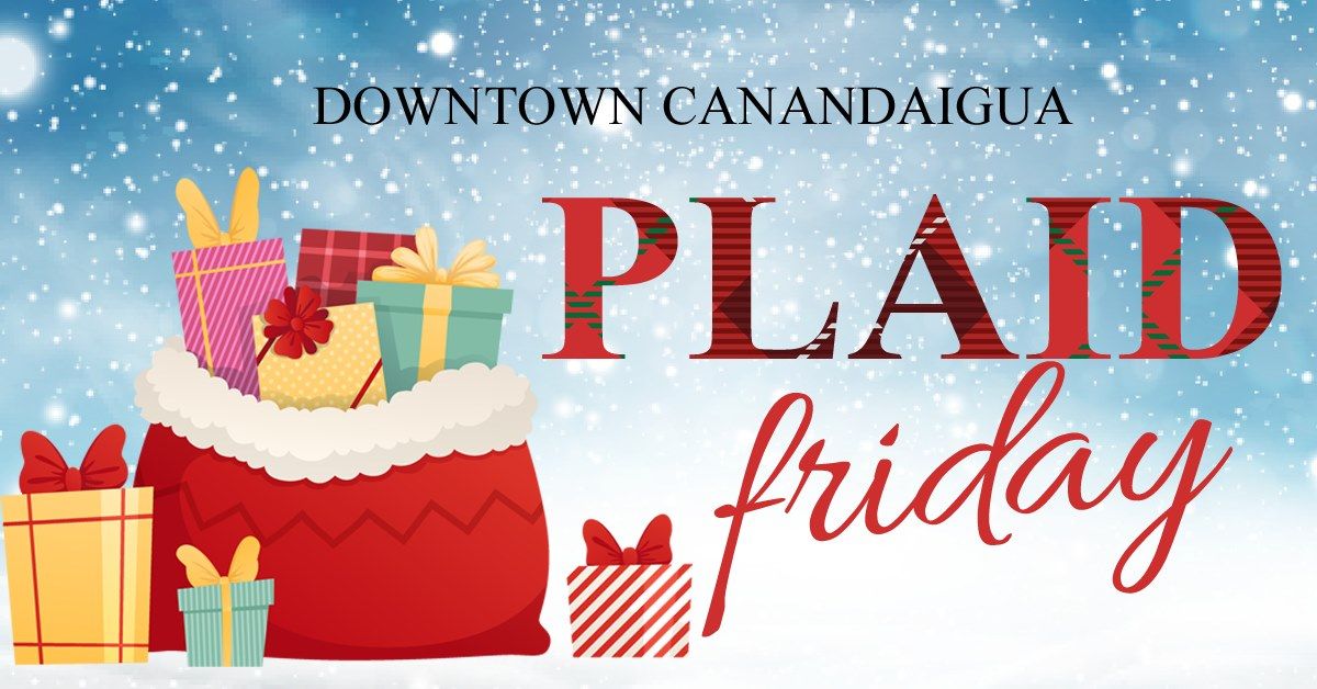 Downtown Canandaigua Plaid Friday