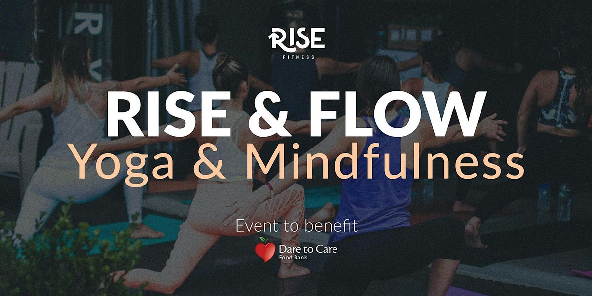 Rise & Flow: Dare to Care Mindfulness