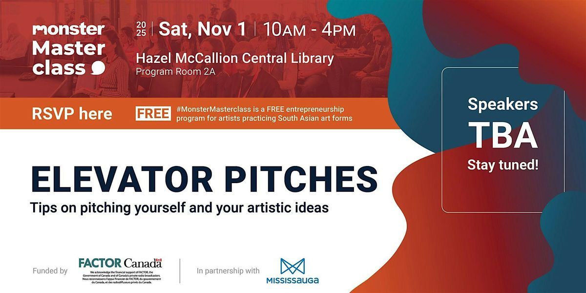 #MonsterMasterclass: Elevator Pitches for Artists