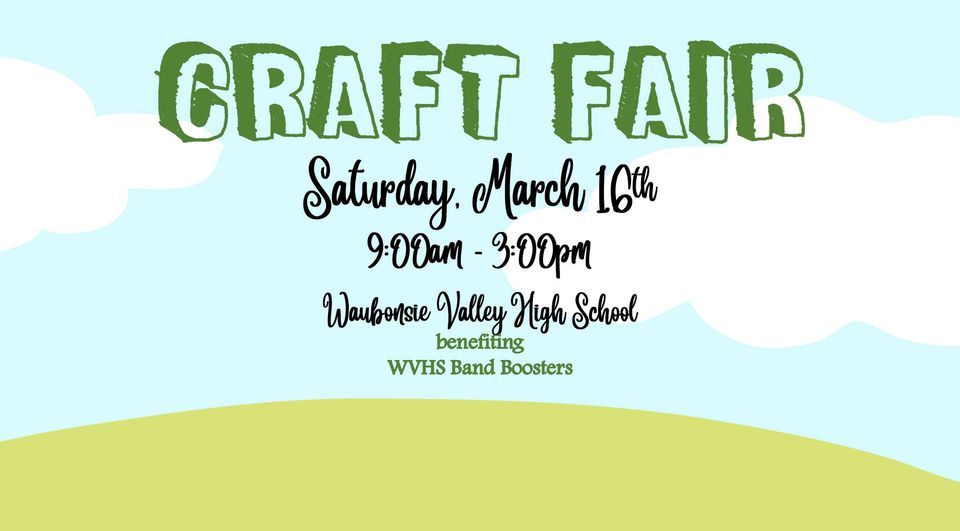 Waubonsie Valley Spring Craft Fair 2024, Waubonsie Valley High School