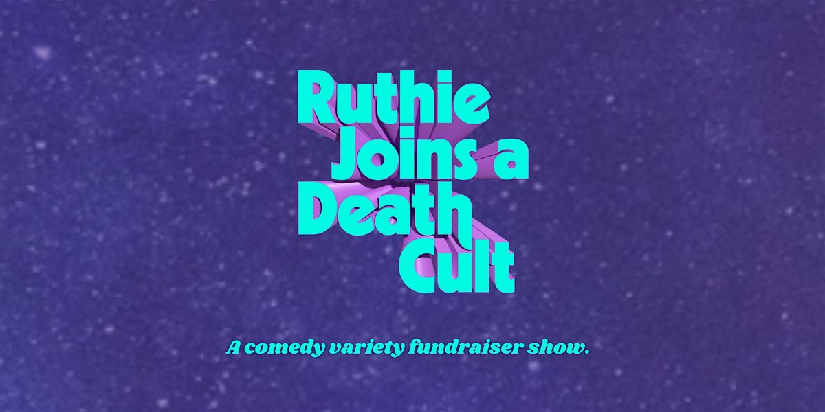 Ruthie Joins a Death Cult Fundraiser Show!