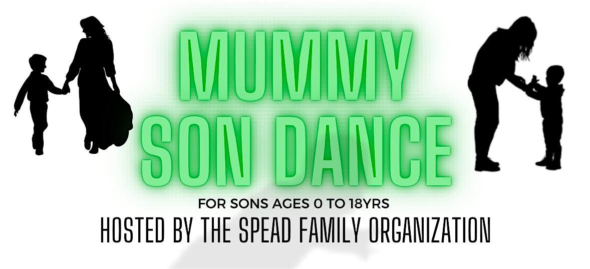 Mummy and Son Dance