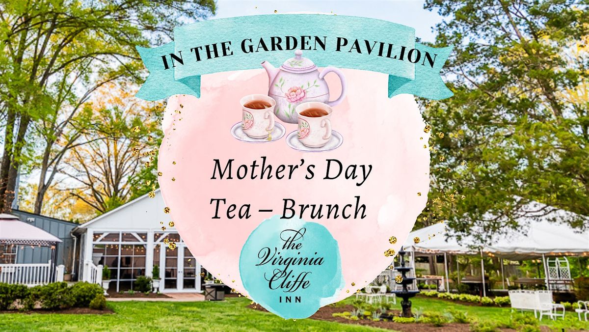 Mother\u2019s Day Tea & Brunch