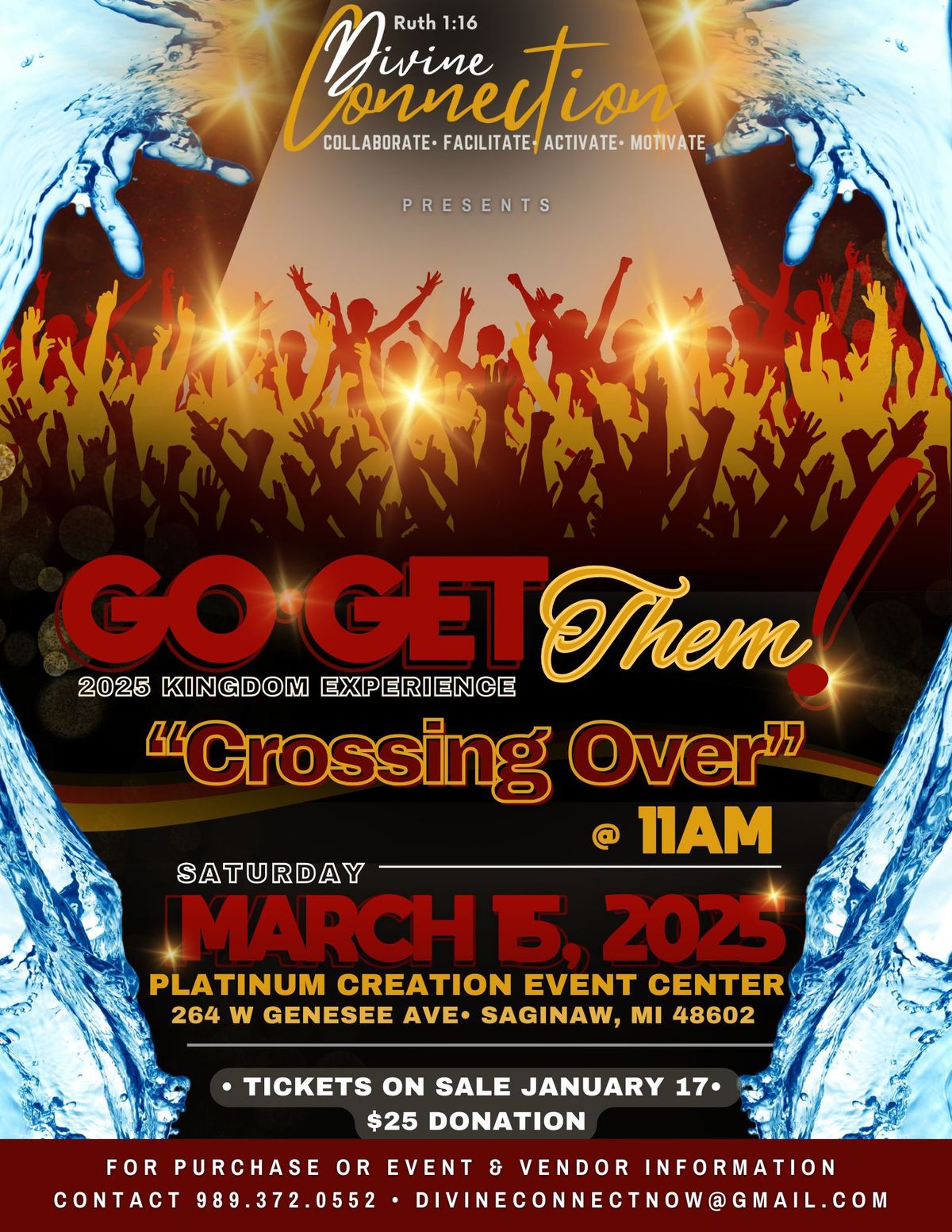 Divine Connection Presents: Go-GetTHEM Kingdom Experience