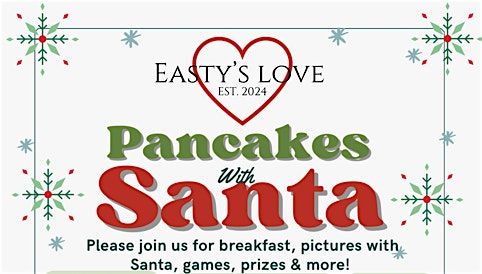 Easty's Love Pancakes with Santa