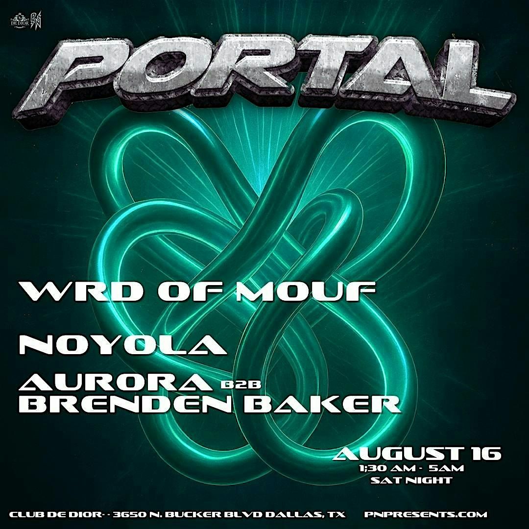 Portal After Hours - Saturday August 16th