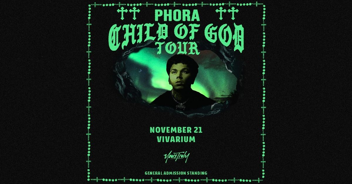 Phora: Child of God Tour at the Vivarium