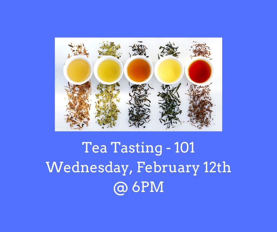 Tea Tasting- 101