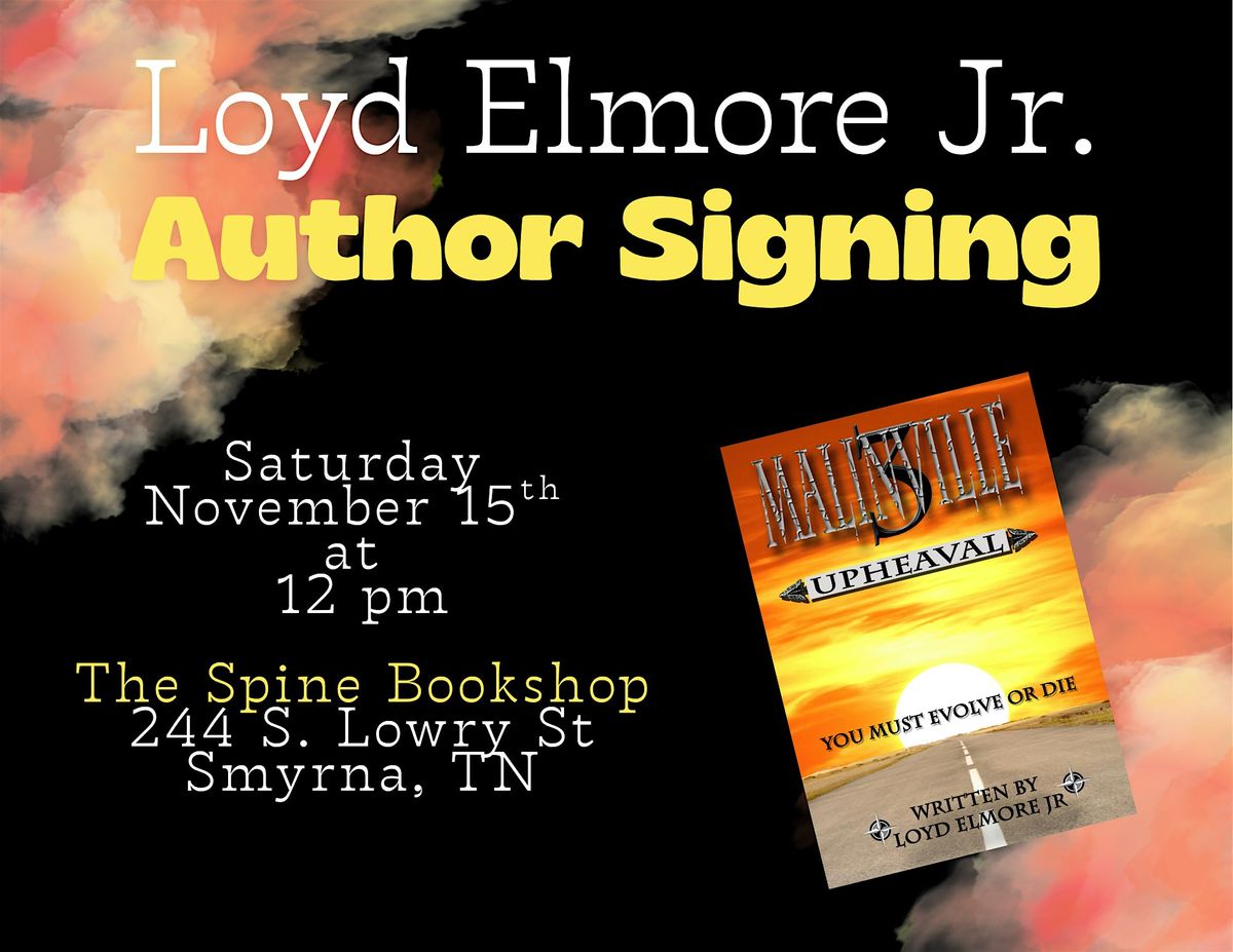 Author Signing with Loyd Elmore Jr.