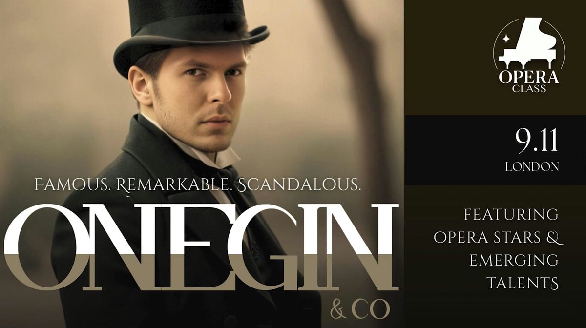 Onegin & Co: Famous, Remarkable, Scandalous