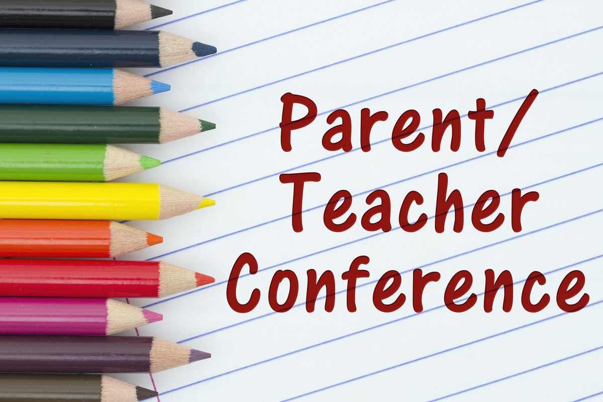 School Age Parent Teacher Conference\u2019s 