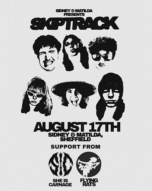 Skiptrack + \ufeffFlying Rats + She Is Carnage