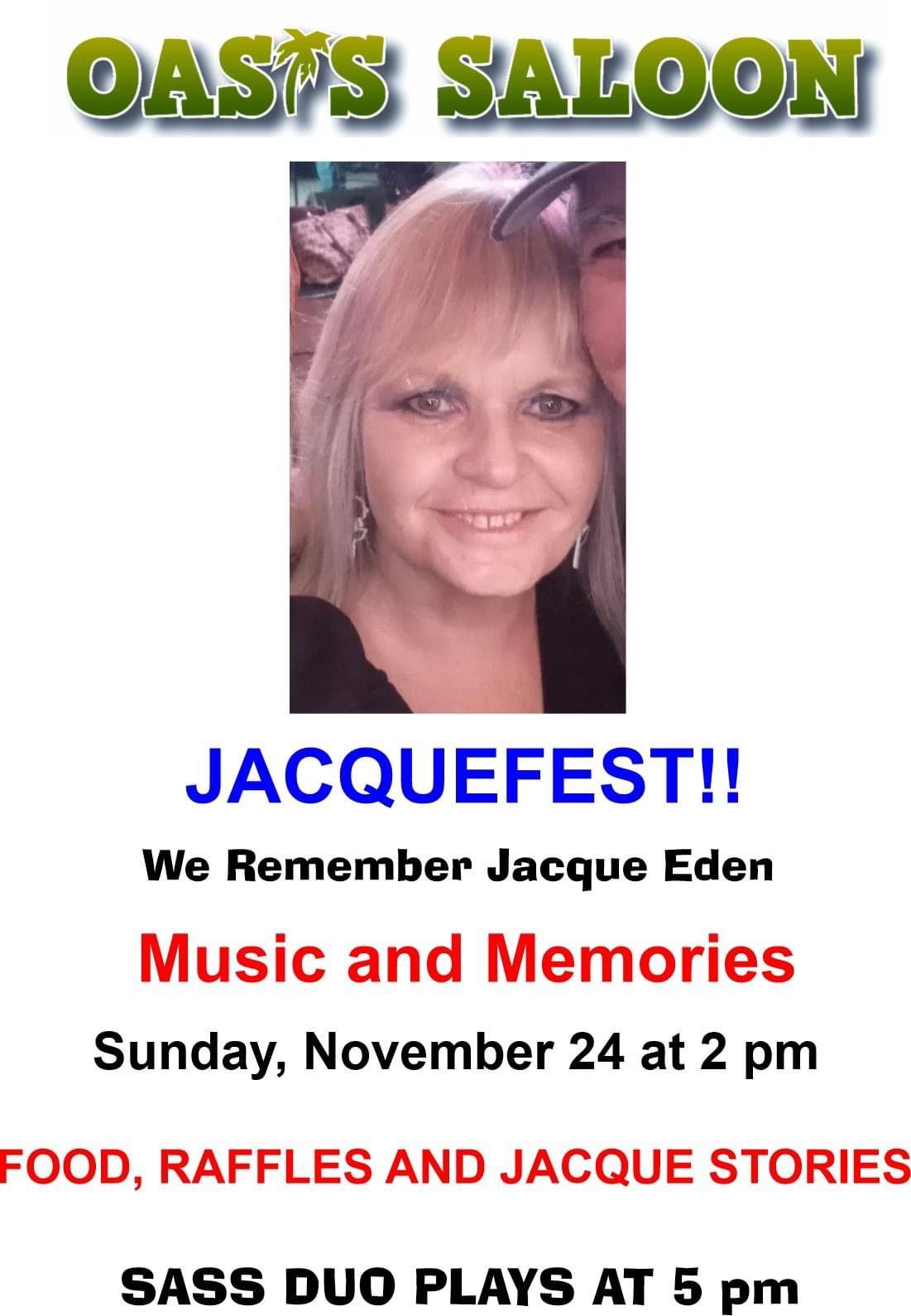 Celebration of Life for Jacque (Oasis Saloon Employee)