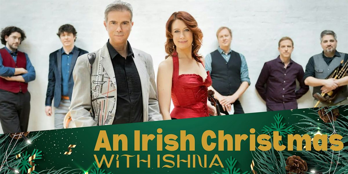 An Irish Christmas with ISHNA