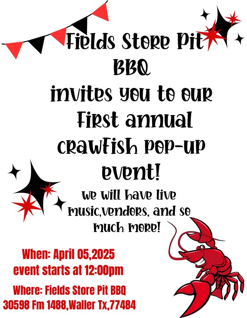 Field's Store Pit BBQ Crawfish & pop up market