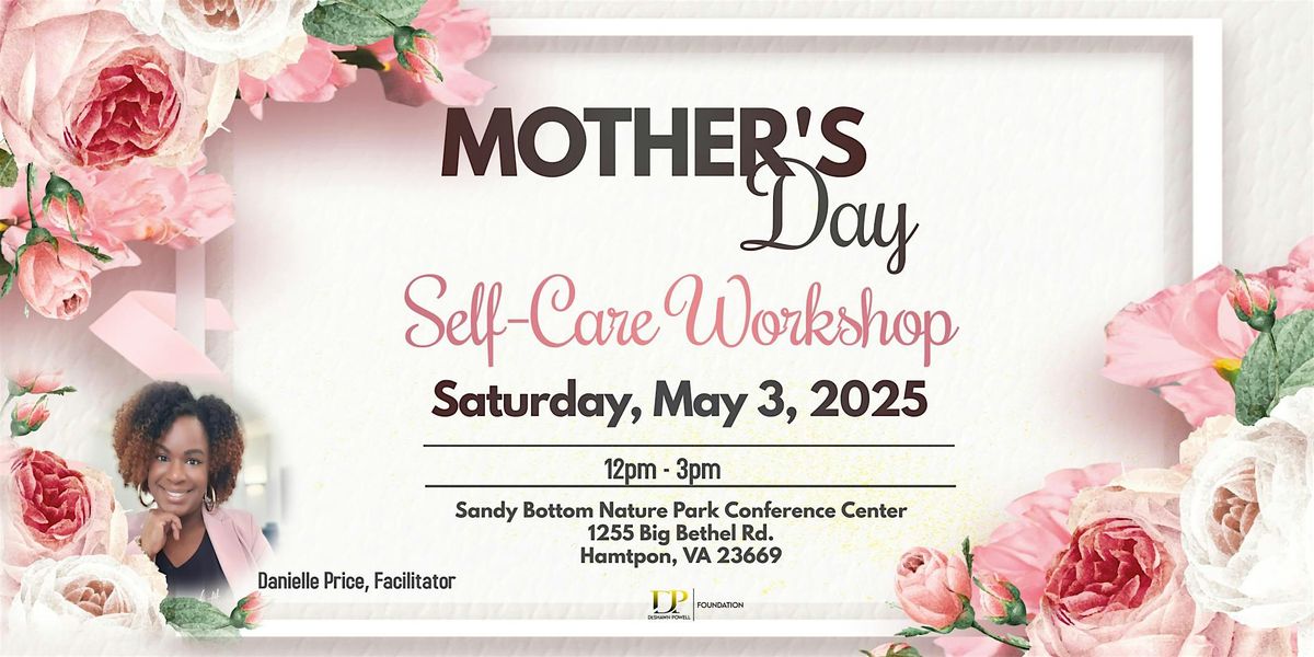 Mother's Day Self-Care Workshop