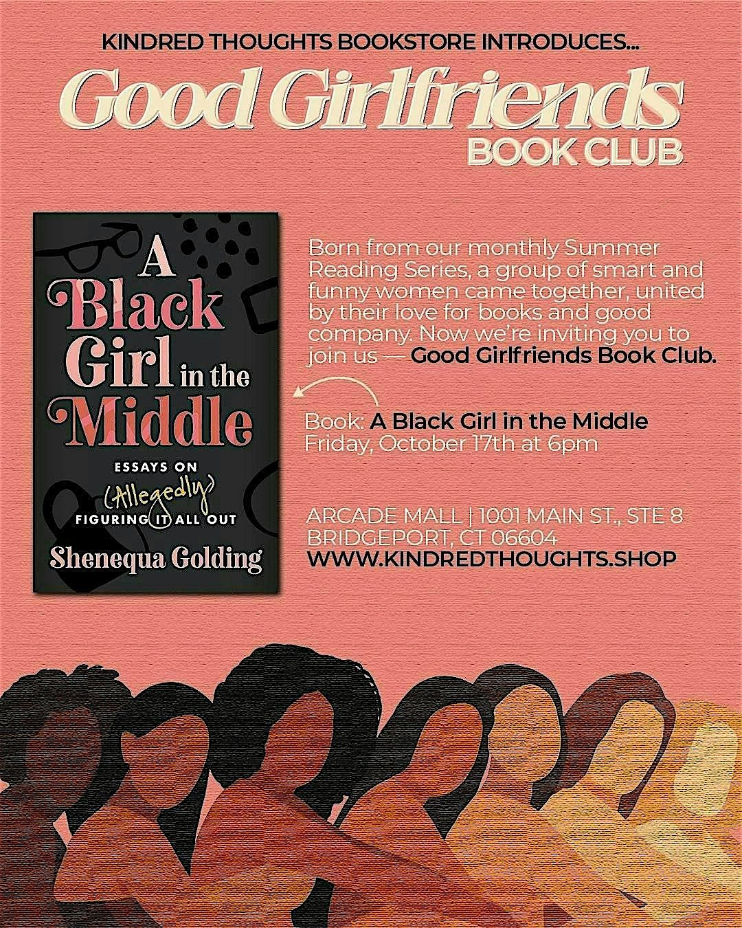 Good Girlfriends Book Club: A Black Girl in the Middle by Shenequa Golding