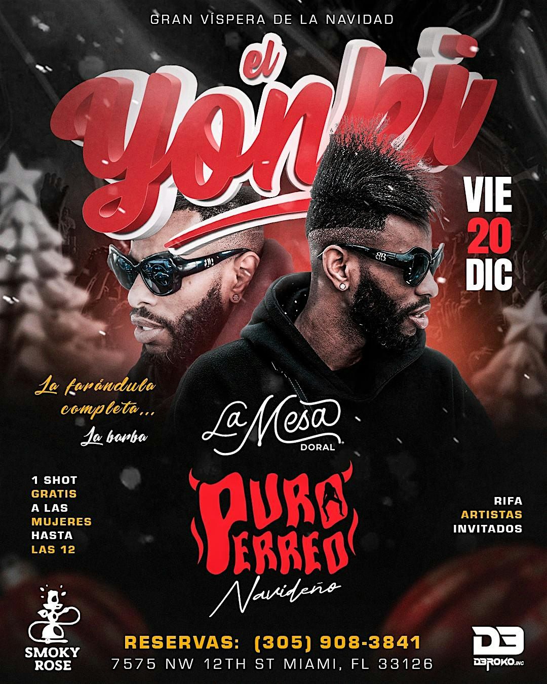 EL YONKI \u201c PURO PERREO \u201c LA MESA DORAL