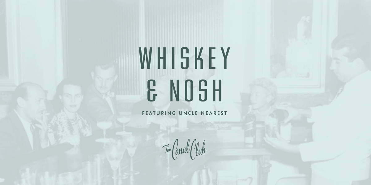 Whiskey & Nosh