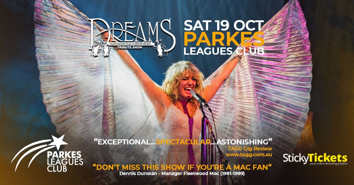 PARKES | DREAMS Fleetwood Mac & Stevie Nicks Show at Parkes Leagues 