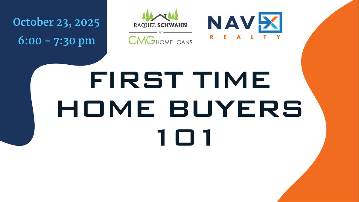 First Time Home Buyers Workshop