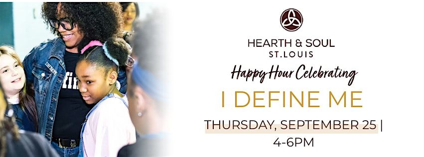 Happy Hour Celebrating I Define Me