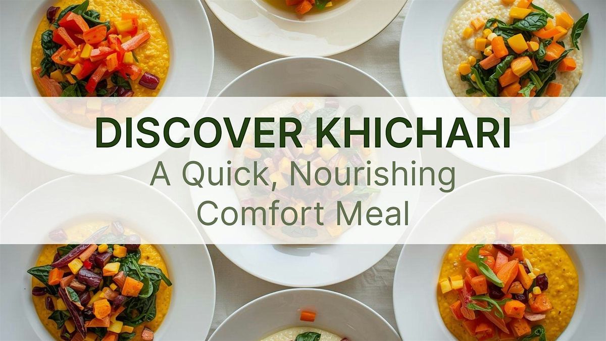Learn to Make Khichari: A Healthy 5-minute Comfort Meal