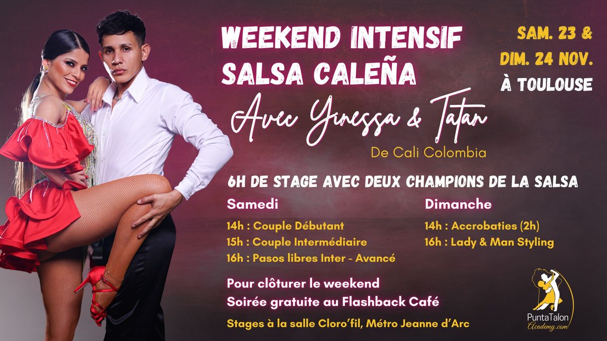 Week end Intensif Salsa Cale\u00f1a - Avec Yinessa et Tantan - Toulouse