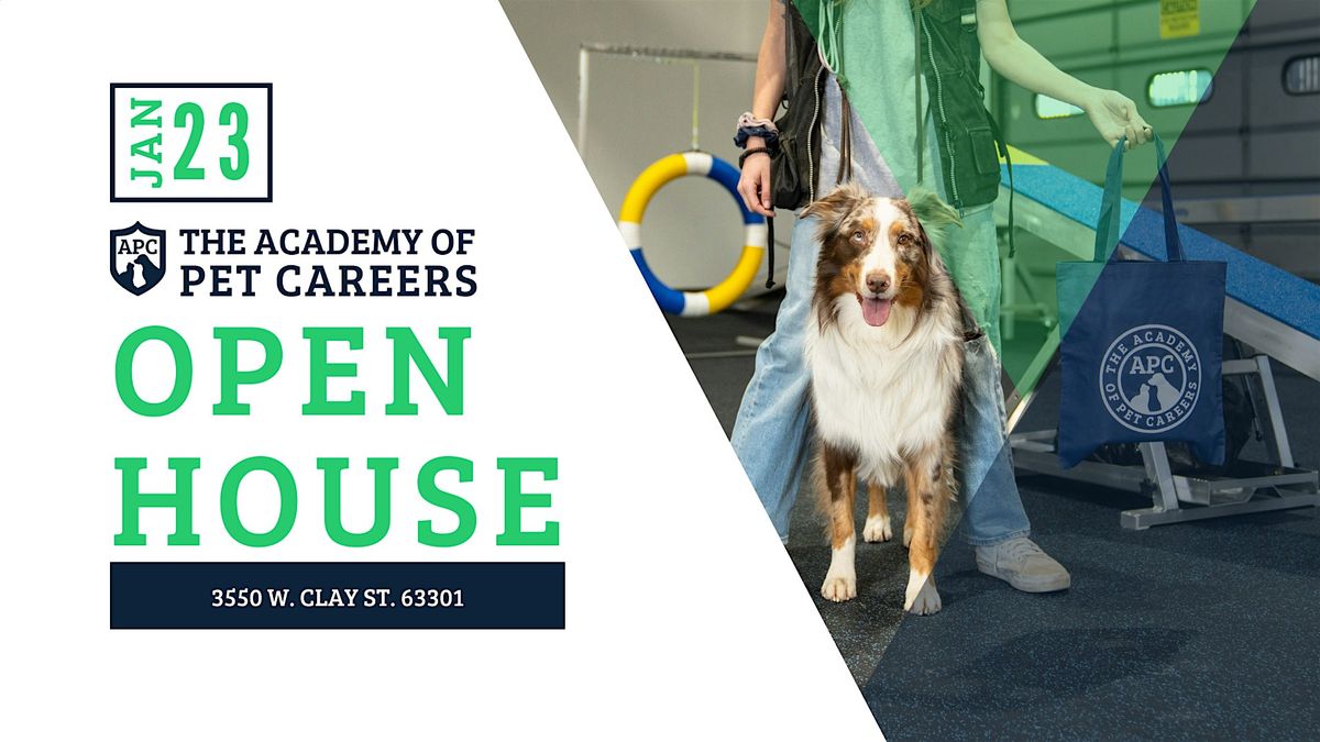 Open House - Become a Groomer, Trainer, Vet Assistant