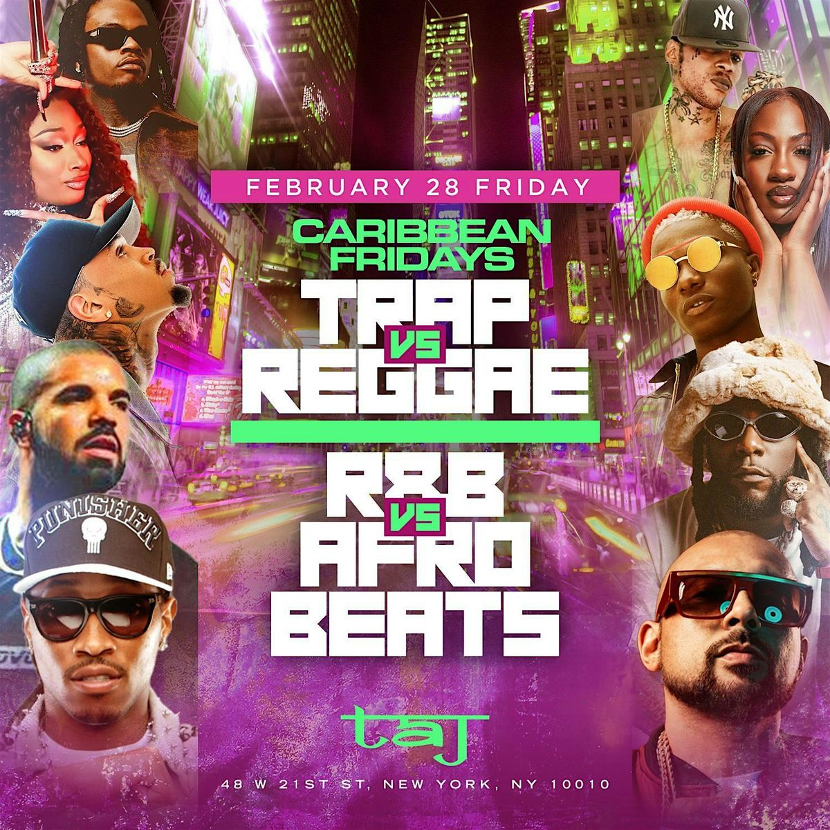 Taj on Fridays Trap, Hip Hop and R&B: Everyone Free Entry with RSVP