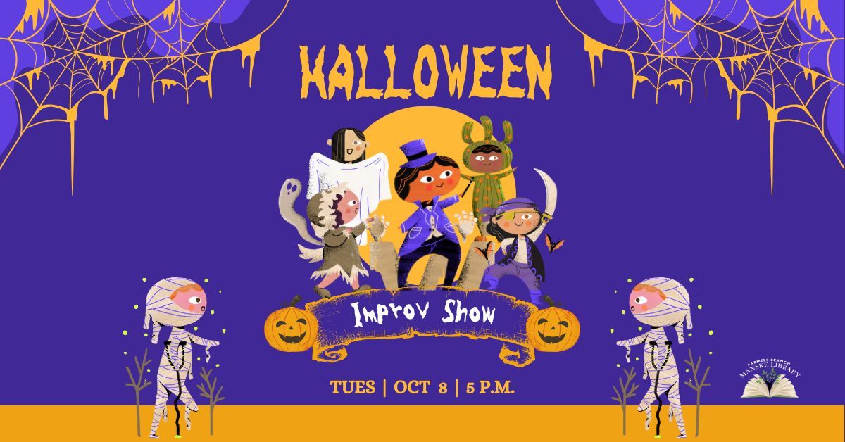 Halloween Improv Show