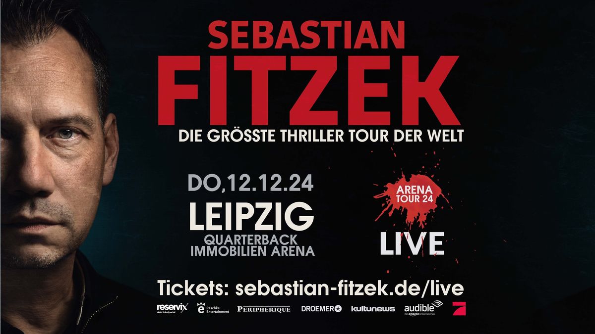 Sebastian Fitzek: Die gro\u00dfe Thriller-Arena-Tour 2024