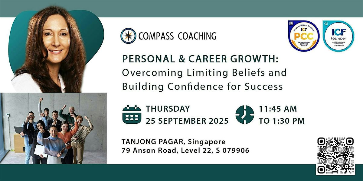 Personal & Career Growth: From Limiting Beliefs To Confidence for Success