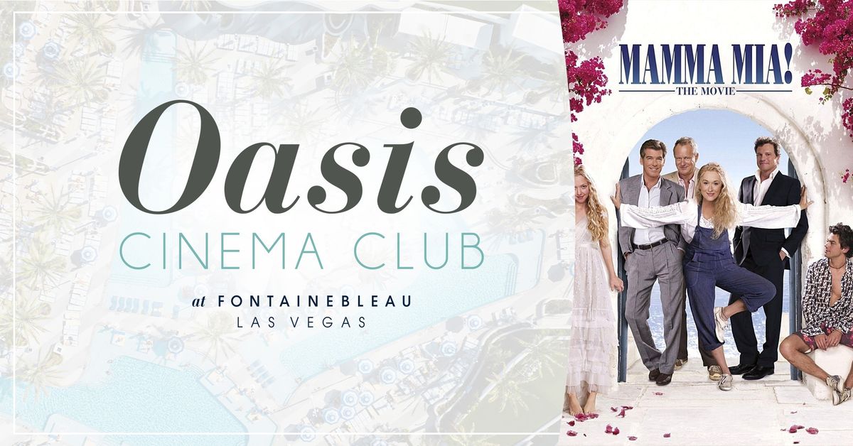 Oasis Cinema Club: Mama Mia