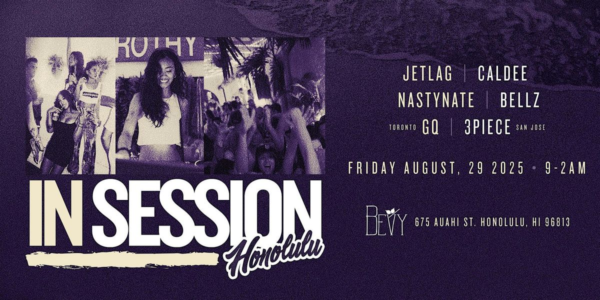 R&B NIGHT AT BEVY BAR - OAHU W\/ IN SESSION