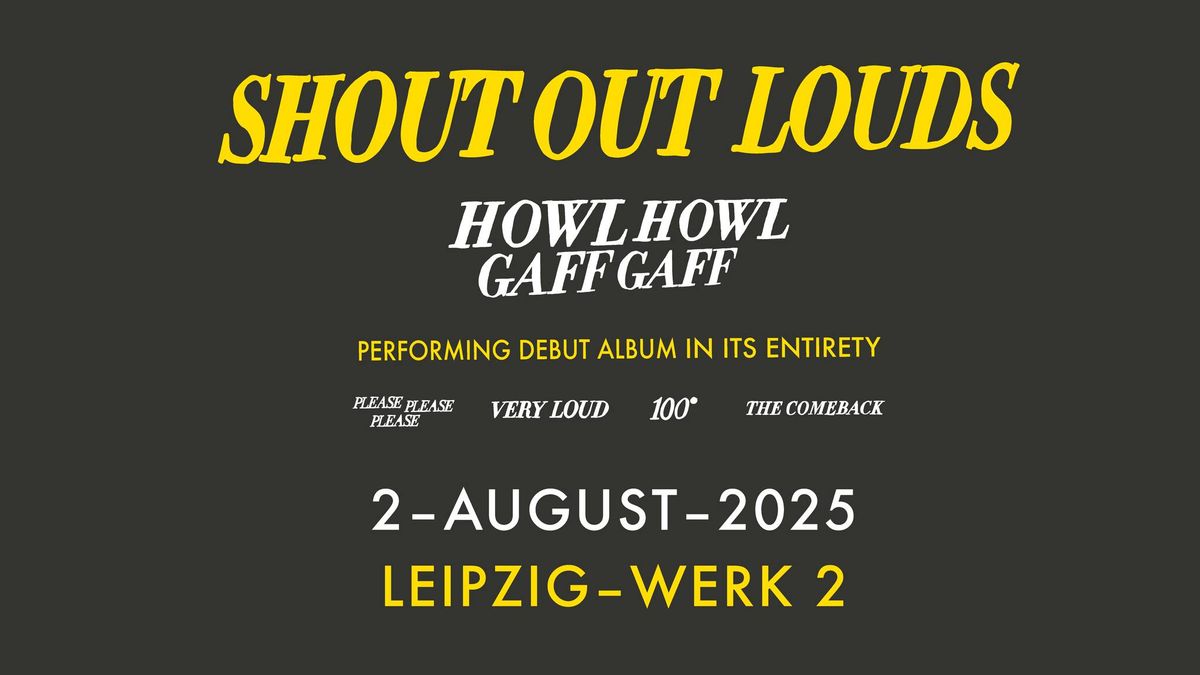 Shout Out Louds \u2022 Leipzig \u2022 WERK 2