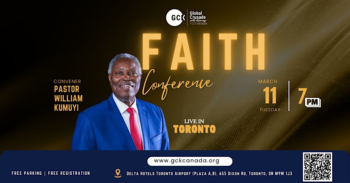 Faith Conference - GCK Toronto