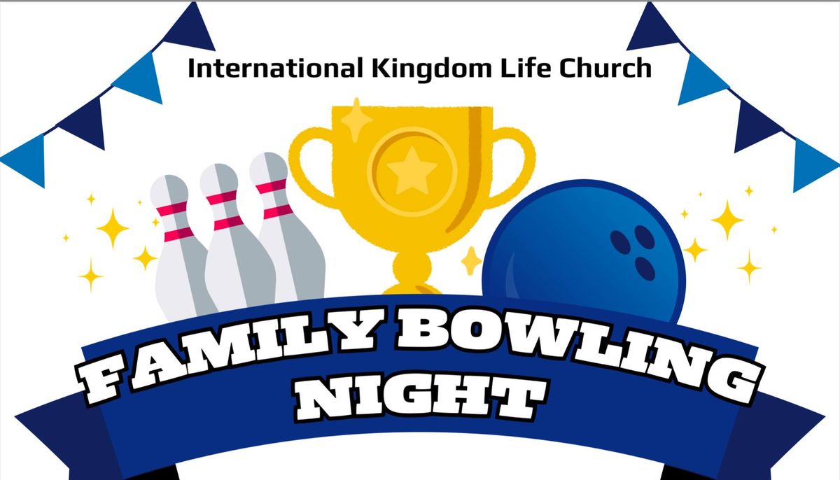 IKLC Family Bowling Night