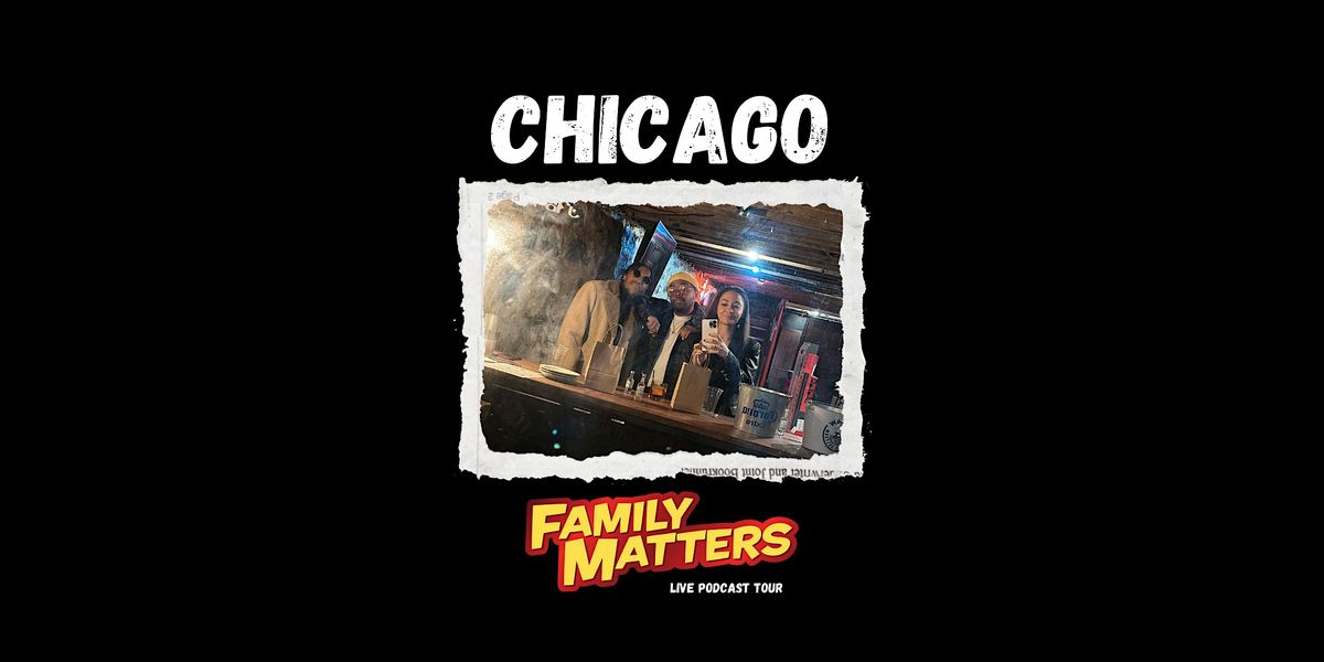 Family Matters Tour: CHICAGO with Affirmative M**der x Madison McGhee