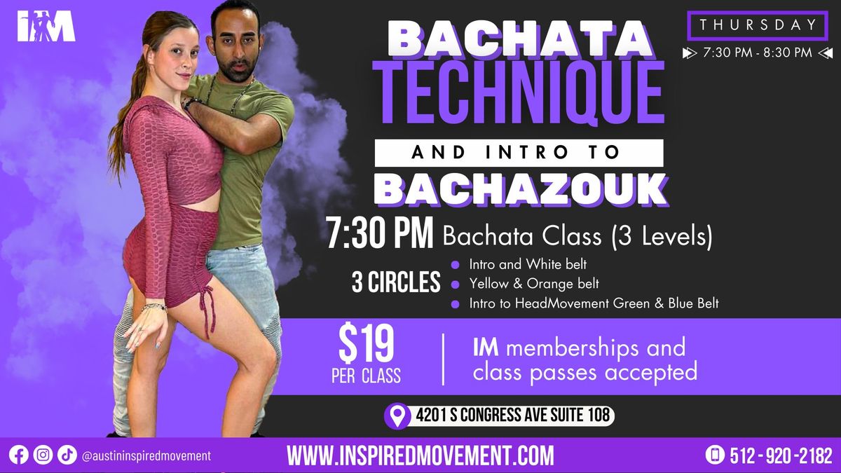 ?Bachata Technique & Intro to Bachazouk?