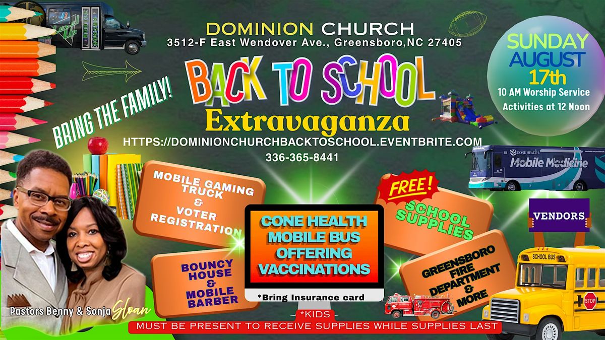 Back To School Extravaganza with Dominion  Church