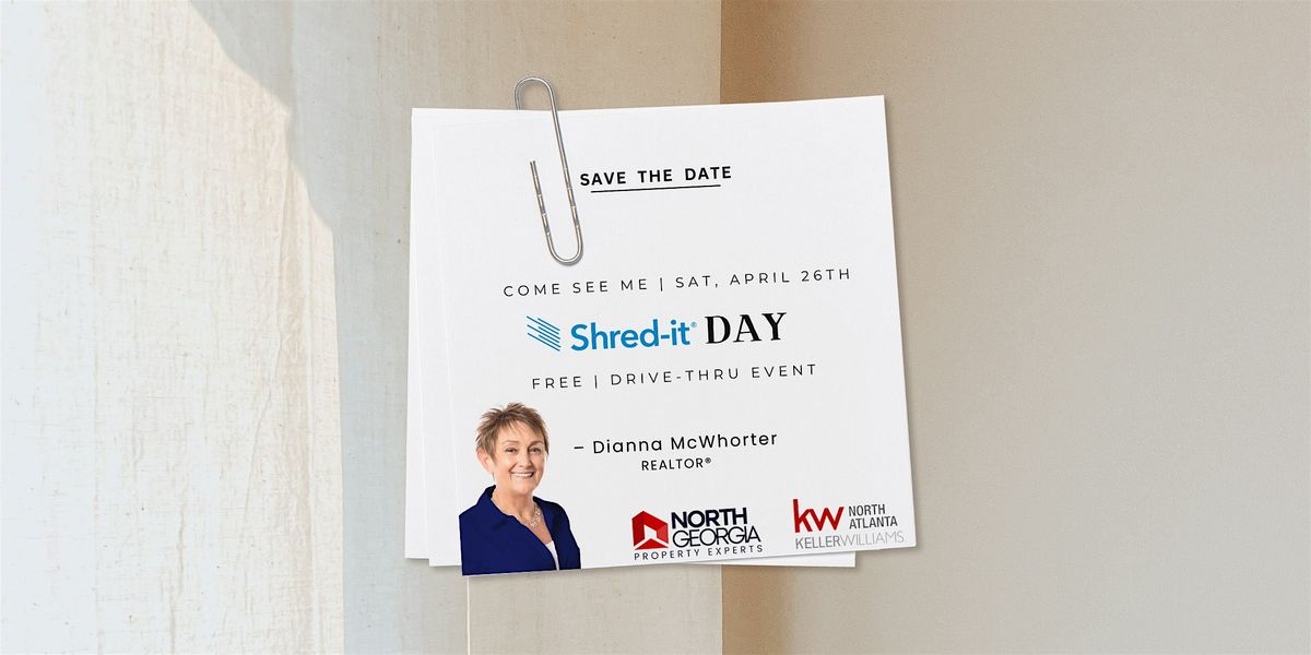 FREE Shred-it Day | hosted by Dianna McWhorter